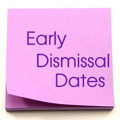 News - Early Dismissal Post-It copy